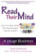Read Their Mind - How to Hear What the Marketplace Wants & Build a Huge Business by Sandi Krakowski