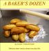 A Baker's Dozen by Mary  Bradford
