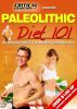 Paleolithic Diet 101 by Steve Foulds