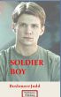 Soldier Boy by Rushmore Judd