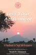Test Your Attainment: A Handbook for Yogic Self-Evaluation by Swami Sri Atmananda