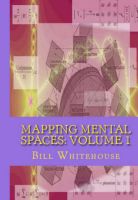 Cover for 'Mapping Mental Spaces: Volume 1'