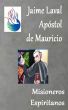 Jaime Laval ApÃ³stol de Mauricio by Misioneros Espiritanos