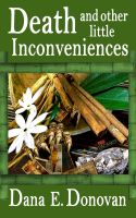 Cover for 'Death & Other Little Inconveniences'