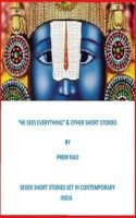 Cover for '&ldquo;He Sees Everything&rdquo; & Other Short Stories'