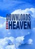 Downloads From Heaven by Goke Akindeinde