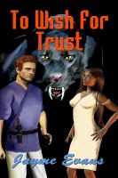 Cover for 'To Wish For Trust'