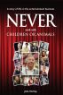 Never work with children or animals by John Stirling