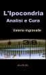 L'Ipocondria - Analisi e Cura by Valerio Ingravalle