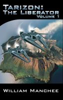 Cover for 'Tarizon, The Liberator, Tarizon Trilogy Vol 1'