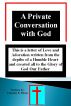 A Private Conversation with God by Tim Hicks