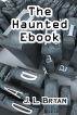 The Haunted Ebook by JL Bryan