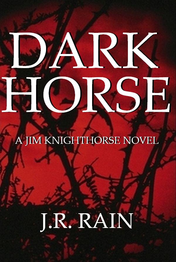 Dark Horse (Jim Knighthorse Series #1)