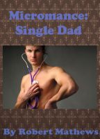 Cover for 'Micromance: Single Dad'