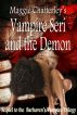 Vampire Seri and the Demon by Maggie Chatterley
