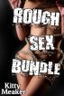 Rough Sex Bundle (M/F Four Pack) by Kitty Meaker