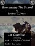 Romancing The Sword First Omnibus by Samuel Z Jones