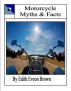 Motorcycle_Myths and Facts by Edith Eveon Brown