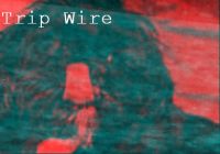 Cover for 'Trip Wire'