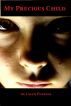 My Precious Child by Gwen Perkins