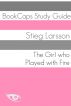 The Girl Who Played with Fire (A BookCaps Study Guide) by BookCaps 