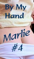 Cover for 'Marlie.........Episode #4           By My Hand'
