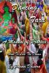 Dancing Tara: A Manual of Practice by Prema Dasara