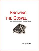 Cover for 'Knowing the Gospel The Good News of Jesus Christ Made Simple'
