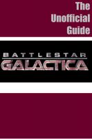 Cover for 'Battlestar Galactica: The Unofficial TV Show Companion'