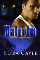 Cover for 'Malcolm ( Paranormal Romance Black Cougar series #3'