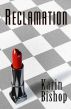 Reclamation by Karin Bishop