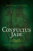 Cover for 'Confucius Jade'
