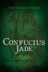 Confucius Jade by Frederick Fisher