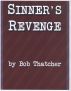 Sinner's Revenge by Bob Thatcher