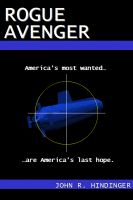 Cover for 'Rogue Avenger'