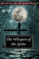 Cover for 'The Whispers of the Sprite (The Whispers Series #1)'