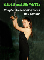 Cover for 'SILBER und DER WETTE -Servage &eacute;rotique'