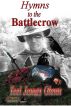 Hymns to the Battlecrow by Teel James Glenn