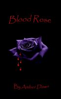 Cover for 'Blood Rose'