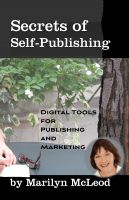 Cover for 'Secrets of Self Publishing: Digital Tools for Publishing and Marketing'