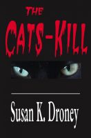 Cover for 'The Cats Kill'