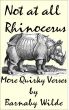 Not at all Rhinocerus by Barnaby Wilde