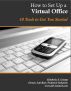 How to Setup a Virtual Office - 10 Tools to Get You Started by Kimberly George