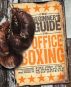 Beginner's Guide to Office Boxing by Paula Schumacher