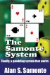 The Samonte System: Finally, a gambling system that works. by Alan Samonte