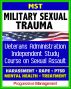 Military Sexual Trauma (MST) - Veterans Administration Independent Study Course, Assault, Harassment, Rape, Medical Guidelines, Compensation, PTSD, Revictimization, Mental Health by Progressive Management