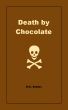 Death by Chocolate by M.E. Brines