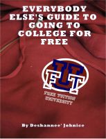 Cover for 'Everybody Else's Guide to Going to College for Free'