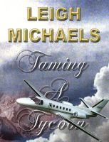 Cover for 'Taming A Tycoon'
