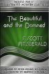 The Beautiful and the Damned (Mojito Press Illustrated Modern Classics) by Mojito Press 